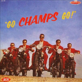 Champs ,The - Go Champs Go! - Klik op de afbeelding om het venster te sluiten